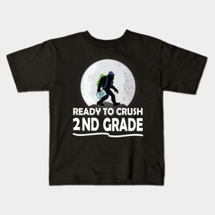 Bigfoot Bring School Bag Ready To Crush 2ND Grade Kids T-Shirt